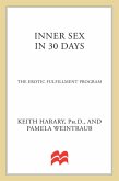 Inner Sex In 30 Days (eBook, ePUB) Inner Sex In 30 Days (eBook, ePUB)
