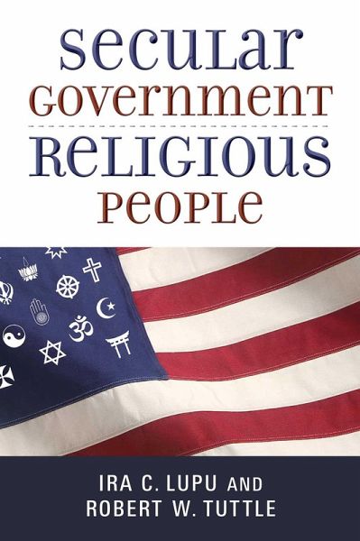 Secular Government, Religious People (eBook, ePUB) Secular Government, Religious People (eBook, ePUB)