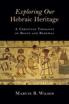 Cover Exploring Our Hebraic Heritage (eBook, ePUB)