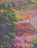 Why We Garden (eBook, ePUB)