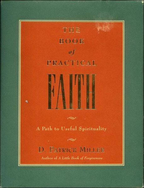 The Book of Practical Faith (eBook, ePUB) The Book of Practical Faith (eBook, ePUB)