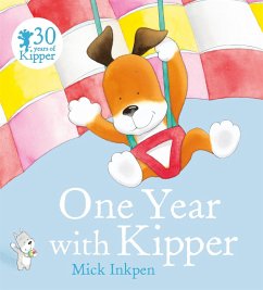 One Year with Kipper - Inkpen, Mick