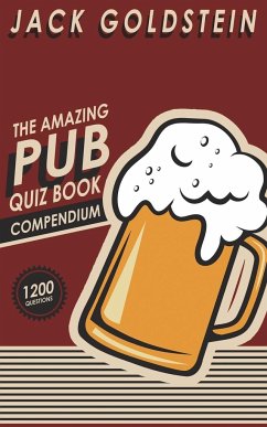 The Amazing Pub Quiz Book Compendium - Goldstein, Jack