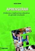 Aprenseñar : eviencias e implicaciones educativas de aprender enseñando