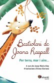 Bestiolari de Joana Raspall : Per terra, mar i aire