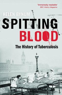 Spitting Blood - Bynum, Helen (Freelance historian)