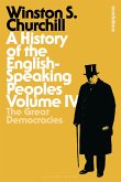 A History of the English-Speaking Peoples Volume IV