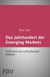 Das Jahrhundert der Emerging Markets - Bild 1