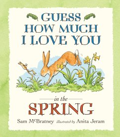 Guess How Much I Love You in the Spring - McBratney, Sam