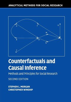 Counterfactuals and Causal Inference - Morgan, Stephen L. (The Johns Hopkins University); Winship, Christopher (Harvard University, Massachusetts)