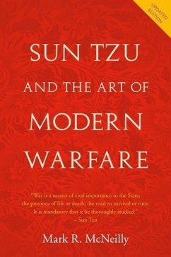 Sun Tzu and the Art of Modern Warfare - McNeilly, Mark R