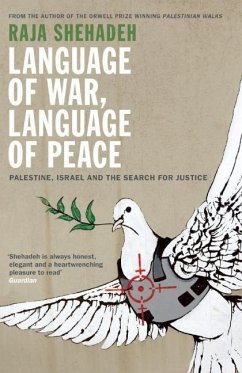 Language of War, Language of Peace - Shehadeh, Raja