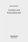 Ganzheit und Kontrafaktizität