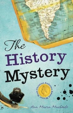 The History Mystery - Maria Machado, Ana