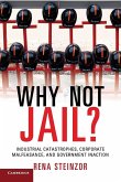 Why Not Jail?