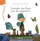¿Te cuento un secreto?, Cuando me hice así de pequeño ¿Te cuento un secreto?, Cuando me hice así de pequeño