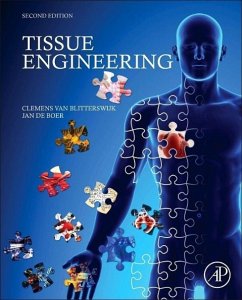 Tissue Engineering - van Blitterswijk, Clemens;De Boer, Jan