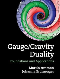 Gauge/Gravity Duality - Ammon, Martin (Friedrich-Schiller-Universitat, Jena, Germany); Erdmenger, Johanna (Max-Planck-Institut fur Physik, Munich)