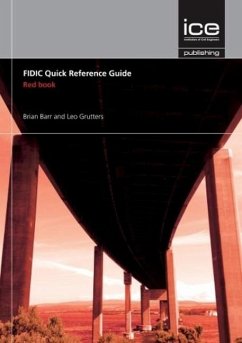 FIDIC Quick Reference Guide: Red Book - Barr, Brian; Grutters, Leo
