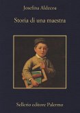 Storia di una maestra Storia di una maestra