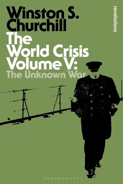 The World Crisis Volume V - Churchill, Sir Sir Winston S.