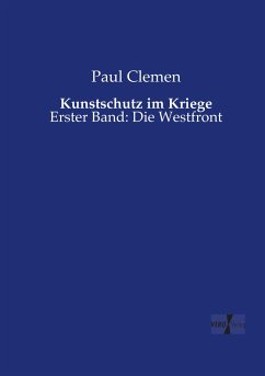 Kunstschutz im Kriege - Clemen, Paul