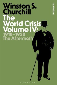 The World Crisis, Volume 4 - Churchill, Winston S.