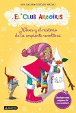 El club arcoíris 4. Nieves y el misterio de la serpiente revoltosa
