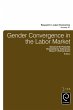 Gender Convergence in the Labor Market - Bild 1