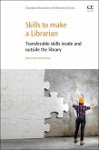 Skills to Make a Librarian