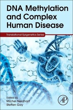 DNA Methylation and Complex Human Disease - Neidhart, Michel