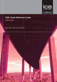 Fidic Quick Reference Guide - Barr, Brian; Grutters, Leo