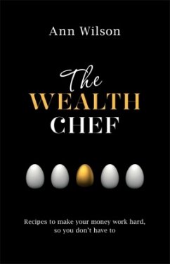 The Wealth Chef - Wilson, Ann