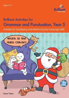 Brilliant Activities for Grammar and Punctuation, Year 5 - Yates, Irene