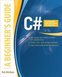 C#: A Beginner's Guide - Mcgee, Pat