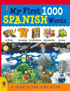 My First 1000 Spanish Words - Hutchinson, Sam