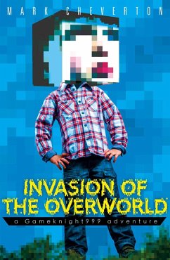 Cover Invasion of the Overworld: a Gameknight999 Adventure (eBook, ePUB)