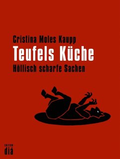 Teufels Küche (eBook, ePUB) - Moles Kaupp, Cristina