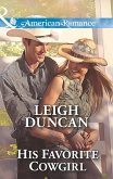 His Favorite Cowgirl (Mills & Boon American Romance) (Glades County Cowboys, Book 2) (eBook, ePUB)