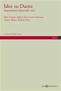 Idee su Dante (eBook, ePUB) - Carù, Carlo