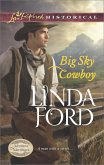 Big Sky Cowboy (Mills & Boon Love Inspired Historical) (Montana Marriages, Book 1) (eBook, ePUB)