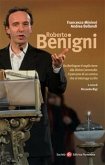 Roberto Benigni. Da «Berlinguer ti voglio bene» alla «Divina Commedia»: il percorso di un comico che si interroga su Dio (eBook, ePUB)