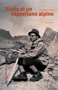 Diario di un cappellano alpino (eBook, ePUB) - Cambi, Lamberto