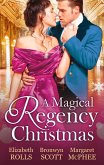A Magical Regency Christmas: Christmas Cinderella / Finding Forever at Christmas / The Captain's Christmas Angel (eBook, ePUB)