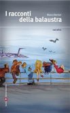 I racconti della balaustra (eBook, ePUB)