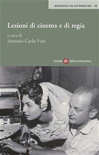Lezioni di cinema e di regia (eBook, ePUB) - Carlo Vitti, Antonio