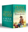 Diana Palmer Texan Lovers: Calhoun / Justin / Tyler / Sutton's Way / Ethan / Connal (Long Tall Texans, Book 16)