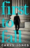 First To Fall (The Avalon series, Book 1) (eBook, ePUB)
