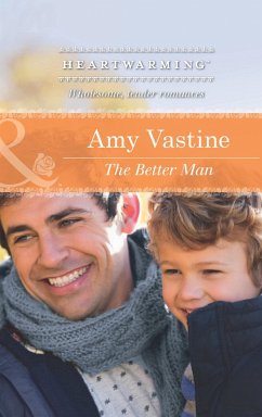 The Better Man (eBook, ePUB) - Vastine, Amy