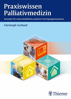 Praxiswissen Palliativmedizin (eBook, PDF) - Gerhard, Christoph